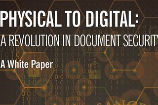 Physical to Digital: A Revolution in Document Security