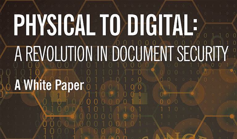 Physical to Digital: A Revolution in Document Security