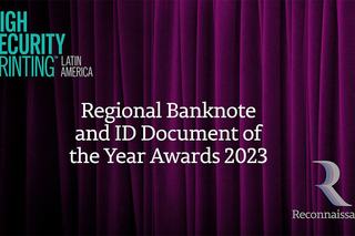 Recognising Outstanding Design and Innovation in Latin American Banknotes and ID Documents