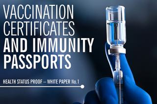 Proof of Health Status White Paper Puts Emphasis on What is Feasible