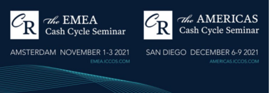 The Cash Cycle Seminar (ICCOS) Resumes In-Person Events in 2021